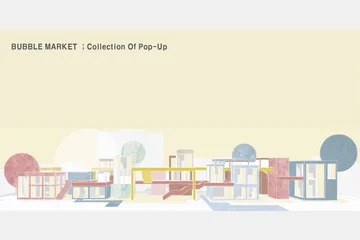BUBBLE MARKET ; Collection Of Pop-Up — 이미지 8